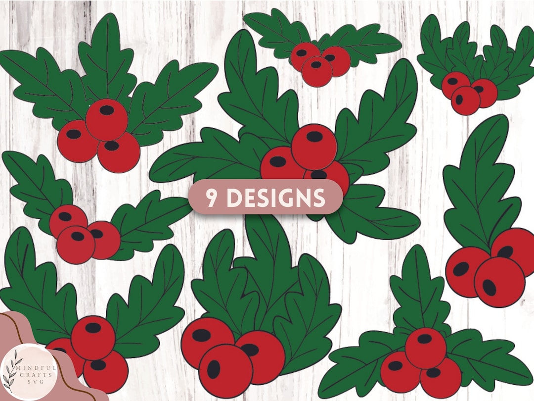 Christmas Holly Berry Bundle SVG Festive Xmas Svg Holiday Plant Cut ...