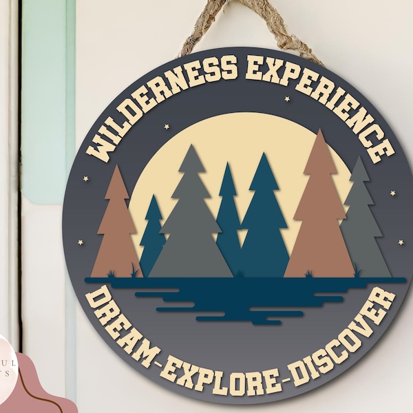 Wilderness Experience Sign SVG | Outdoor Adventure Laser Cut File for Glowforge | Camping Mountains Trees Svg | Digital Download Forest Sign