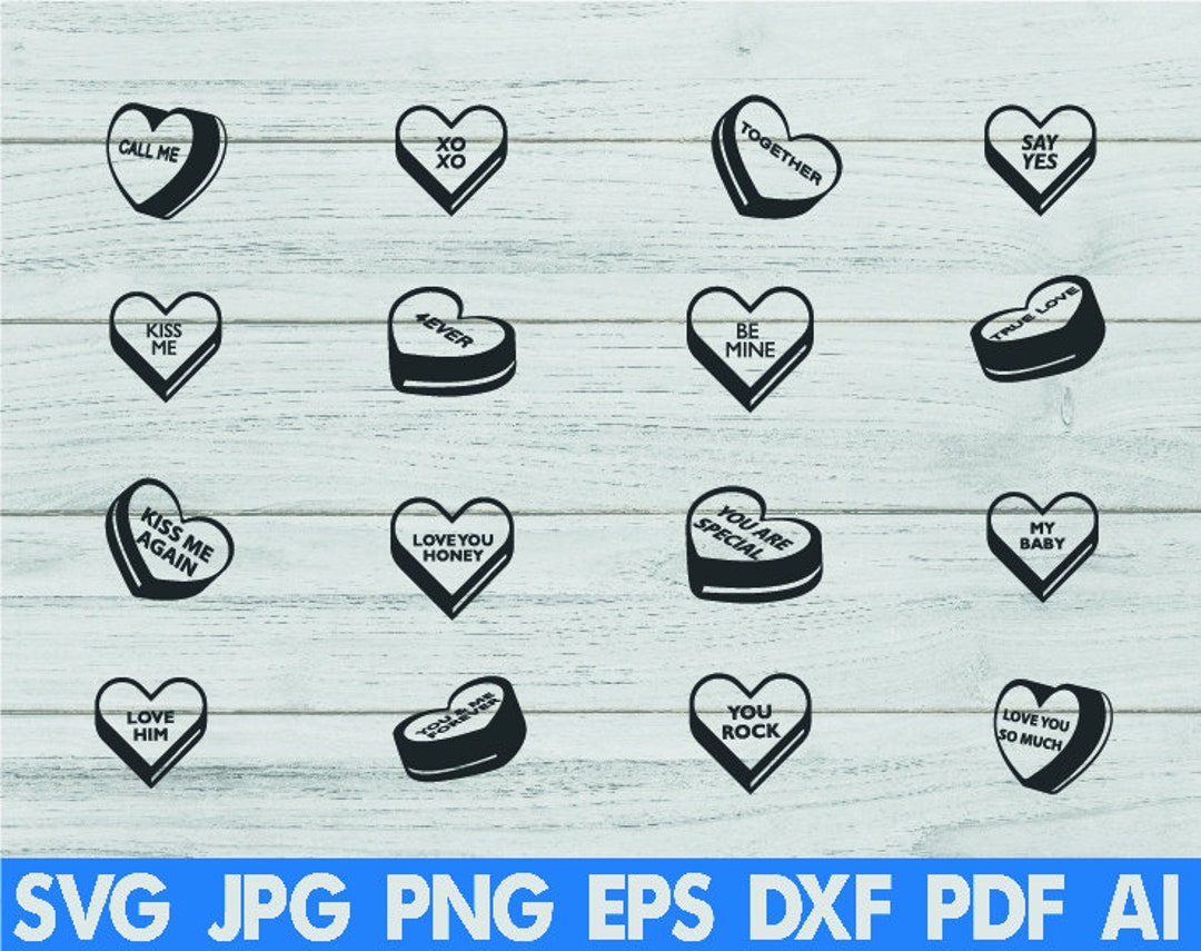 Conversation Hearts Svg Candy Hearts Svg Valentines Day Svg - Etsy