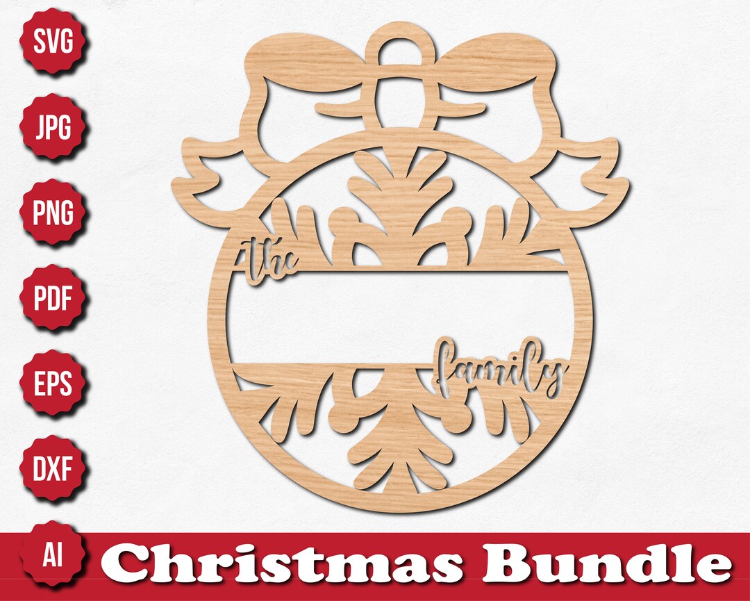 The Family Name Christmas Ornament Svg the Family Ornament Svg Instant