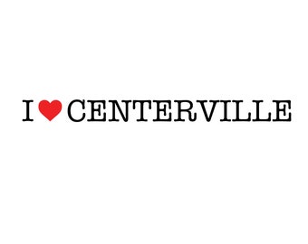 I Love Centerville