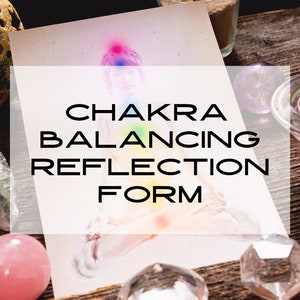 Digital Printable Chakra Balancing Client Reflection Form