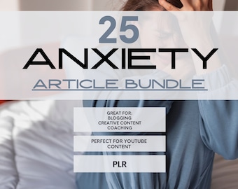 Anxiety PLR Articles, Digital Download, Instant Download, Great for Web Content, Social Media, Youtube  and More