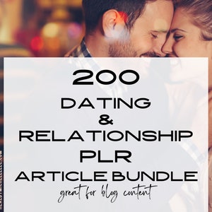 200 Dating + Relationship PLR Articles, Article Bundle