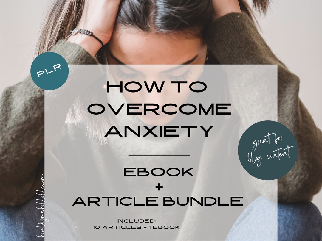 How to Overcome Anxiety PLR Article, and Ebook Bundle - Etsy
