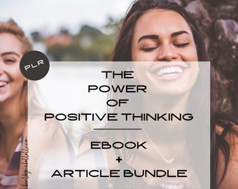 The Power of Positive Thinking PLR Ebook and Article Bundle