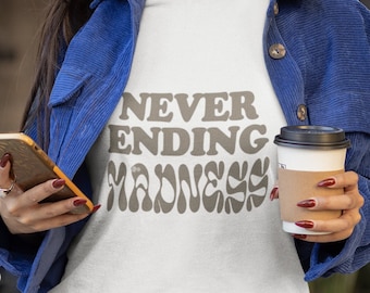 Never Ending Madness SVG, PNG - Expressive Digital Art for T-Shirt Printing - Ideal Surprise for Art Lovers