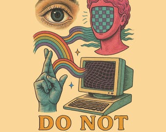Psychedelic Retro "Do Not Disturb" Digital Art -  Tshirt, Sticker, Coffee Mug Tote Bag  Png Digital Printing Gift