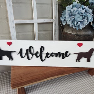 Labrador Retriever Welcome Sign Wood Sign Black Lab Chocolate Lab Yellow Lab Dog Lover Gift Rustic Farmhouse