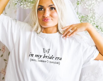In My Bride Era Comfort Colors Shirt, Custom Bride Gift, Bridal Party Gift, Engagement Gift, Gift for Bride, Custom Era Shirt, Eras Shirt