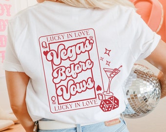 Vegas Bachelorette, Custom Bachelorette Party Shirts, Lucky in Love, Vegas Bachelorette Shirts, Custom Bachelorette Shirts, Custom Location