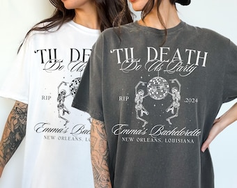 Death Do Us Party Bachelorette Comfort Colors Shirt, Halloween Bachelorette, Gothic Bride, Bachelorette Shirts, Spooky Bach, Bride or Die