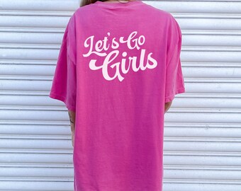 Let's Go Girls Shirt Comfort Colors Shirt, Oversized Cowgirl Graphic T Shirt, Trendy Western Country Concert Tee, Nashville Shirt