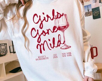Girls Gone Mild Bachelorette Sweatshirt, Shirt, Long Sleeve Shirt, Pj Bach, Mild Bachelorette, Spa Bach, Girls Night, Bridal Pjs, Wine Bach