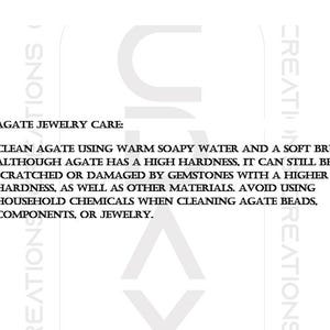 May include: A white informational card with black text titled AGATE JEWELRY CARE. The text provides instructions to clean agate using warm soapy water and a soft brush, noting that agate can be scratched by harder materials and to avoid household chemicals.