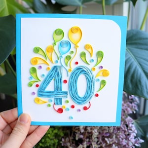 40th Birthday Card for Women, Floral Birthday Card, Handmade Gift Card, Age Birthday Card for Her, Quilling Card, Congratulation Card