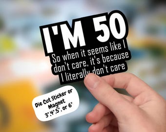 Funny 50th Birthday Sticker or Magnet: 'I'm 50'