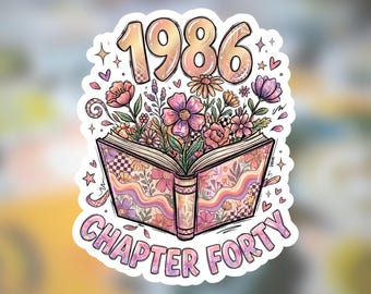 40th Birthday Sticker or Magnet: 1986