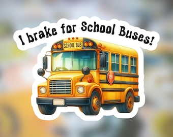 School Bus Driver Sticker/Magnet: Appreciation Gift