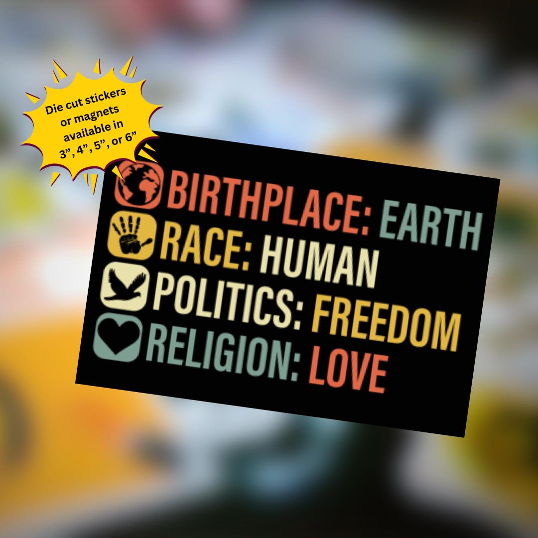 Humanity Sticker or Magnet: Birthplace Earth, Race Human - Etsy