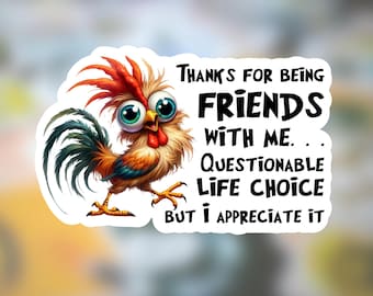 Funny Friends Stickers or Magnets: Sarcastic Humor