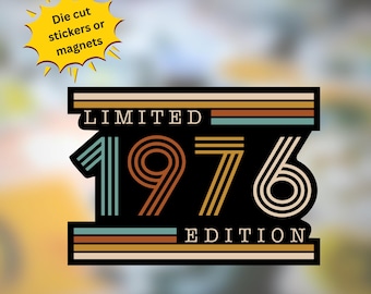 50th Birthday Sticker or Magnet: 1976