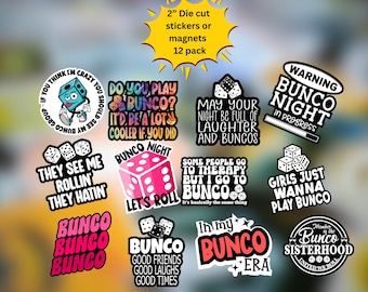 May include: A set of 12 die-cut stickers or magnets featuring funny sayings about the game Bunco. The stickers are 2 inches in diameter and feature a variety of colorful designs.