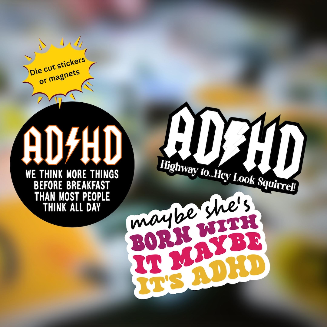 Fun Adhd Sticker Funny ADHD Stickers: Be Kind, Mental Health Awareness - Etsy