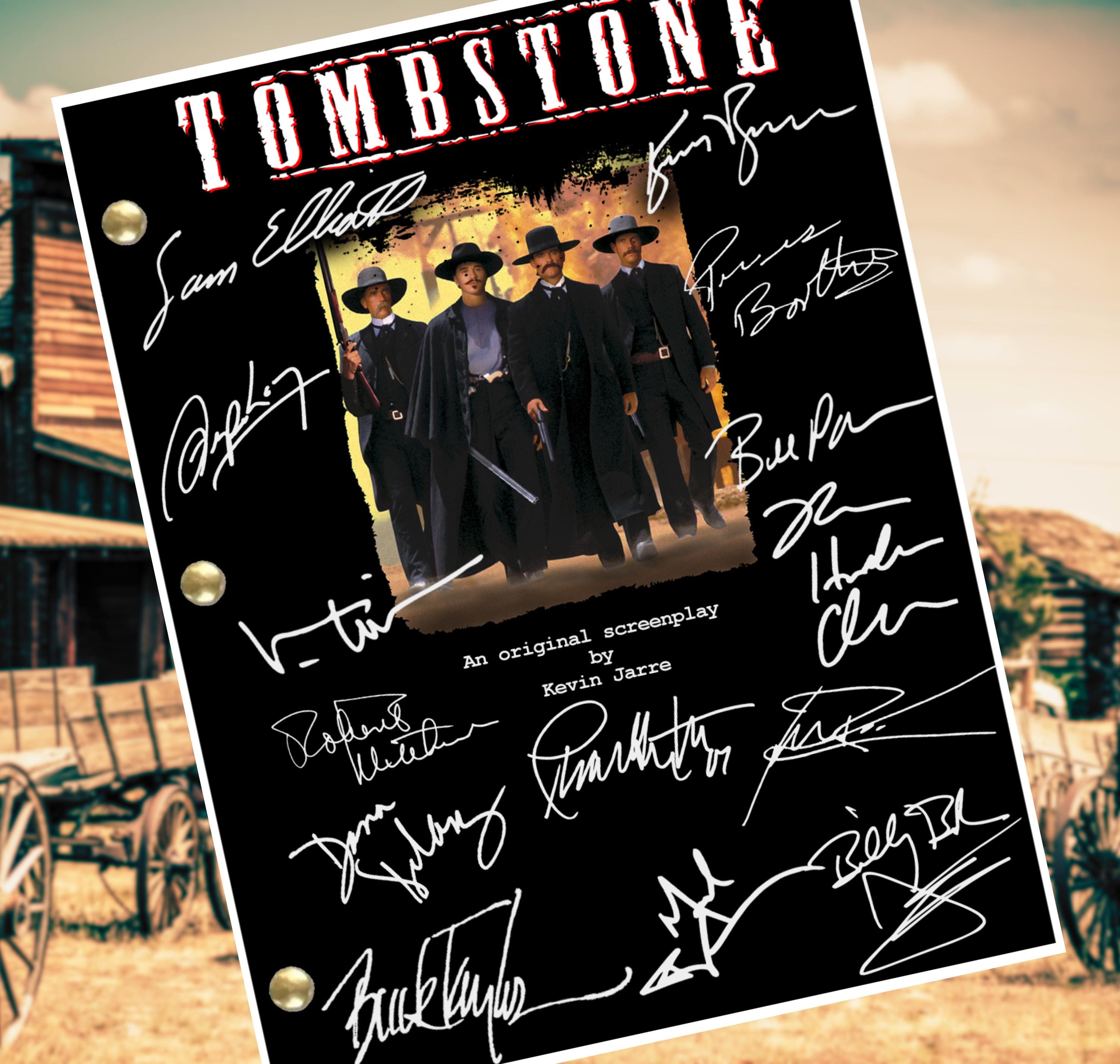 Tombstone Script Autograph Cast-Signed Movie Screenplay 124 Pages Plus Cover, Val Kilmer, Sam Elliot, Billy Bob Thornton, Kurt Russell More