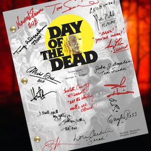 Day of the Dead Movie Script Autograph Signed Reprints - 104 Pages- Horror Movie Script Draft