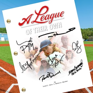 A League of Their Own Movie Script Autograph Signed Reprints Full Screenplay
