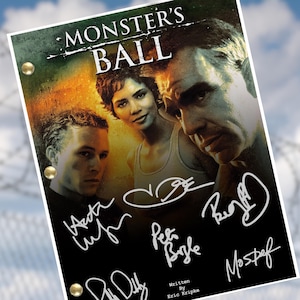 Monsters Ball Signed Autographed Script Reprint Cast Signed Autographed Reprint