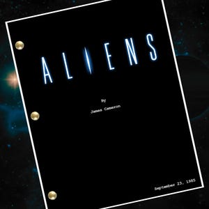 Aliens Movie Script Reprint Full Screenplay Full Script Sci-fi - 106 Pages