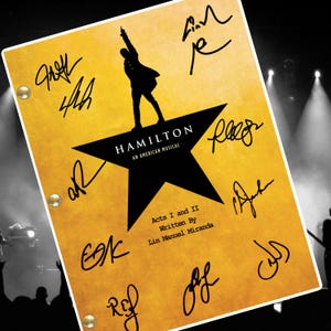 Hamilton Autographed Signed Musical Script Reprint Full Cast Signed Lin Manuel, Leslie Odom Jr, Phillipa Soo, Daveed diggs, Renee Elise Gol.