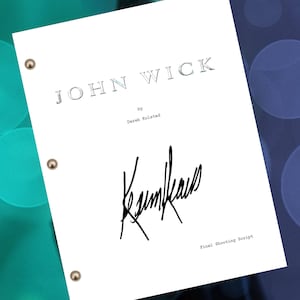 John Wick Script Signed- Autograph Reprints- Keanu Reeves - Screenplay, Movie