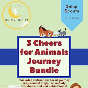 Daisy Girl Scouts 3 Cheers Animals Journey Activity Plan Bundle: Educational Learning Activity for Girls