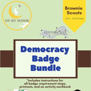 Brownie Girl Scouts Democracy Badge Activity Plan: Educational Ballot Voting & Learning Activities