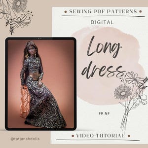 PDF Digital Pattern long dress + belt for Fashion Royalty Nu Face doll Integrity toys. Video tutorial.
