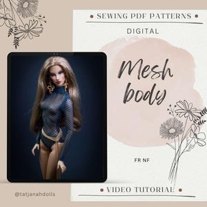 PDF Digital Pattern mesh body for Fashion Royalty doll Integrity toys. Youtube VIDEO tutorial.