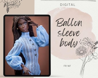 PDF Digital Pattern balloon sleeve body for Fashion Royalty Nu Face doll Integrity toys. Youtube VIDEO tutorial.