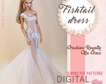 PDF Digital Pattern fishtail dress for Fashion Royalty Nu Face doll Integrity toys. VIDEO tutorial.
