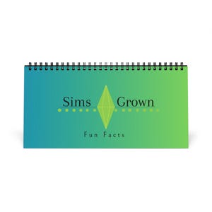 Peut inclure: Un carnet à spirales à dégradé vert et bleu avec le texte "Sims Grown Fun Facts" et un logo de diamant vert.