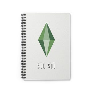 Sul Sul - Sims Spiral Notebook - Ruled Line