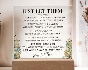 Just Let Them Desk Sign Plaque | Let It Be, Self-Esteem Quote, Self Love Mental Health Support, Gift, Encouragement Female Friend