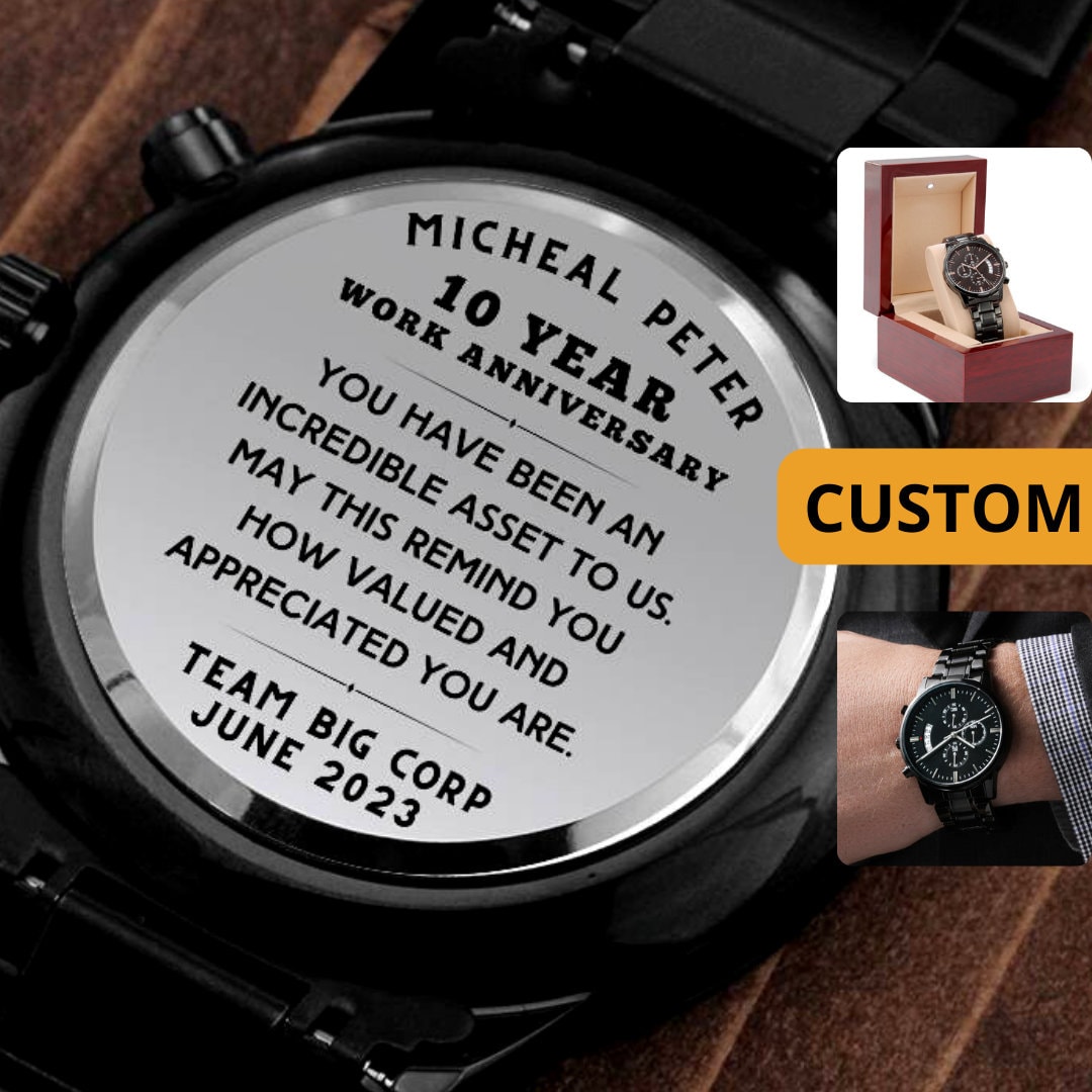 Custom 10 Year Work Anniversary Recognition Gift Employee Appreciation Watch Retirement Watch