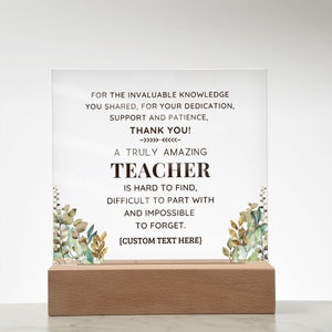 Teacher Personalized Thank You Gift Hard to Find Impossible to Forget Custom Acrylic Plaque with LED Light Thoughtful Gifts image 3