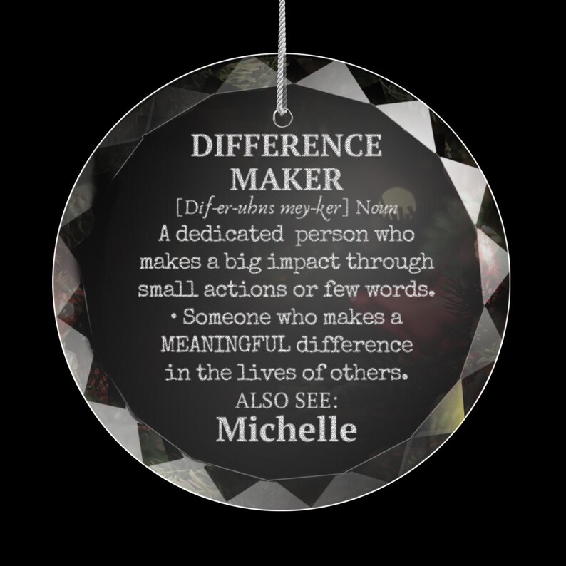 Difference Maker Leadership Gifts Engraved Glass Ornament Keepsake