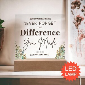 Never forget the difference you MADE | employee appreciation gift | thank you Coworker Going Away Retirement Personalized Gift Plaque