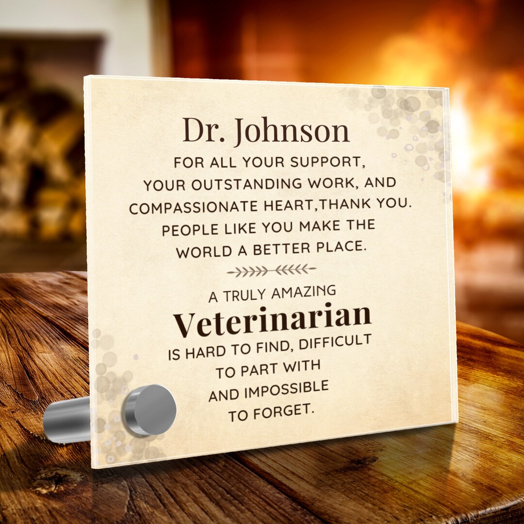 Veterinarian Gift Hard to Find Impossible to Thank You I