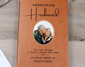Loss of Husband Grief Journal, In loving memory Letters to Husband Custom Journal, Personalised Notebook, Bereavement gift